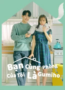 Xem phim Bạn Cùng Phòng Của Tôi Là Gumiho - My Roommate Is A Gumiho (2021)