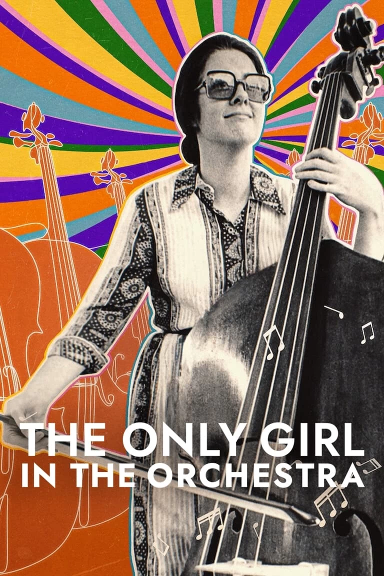 Xem phim Cô gái duy nhất trong dàn nhạc giao hưởng - The Only Girl in the Orchestra (2023)