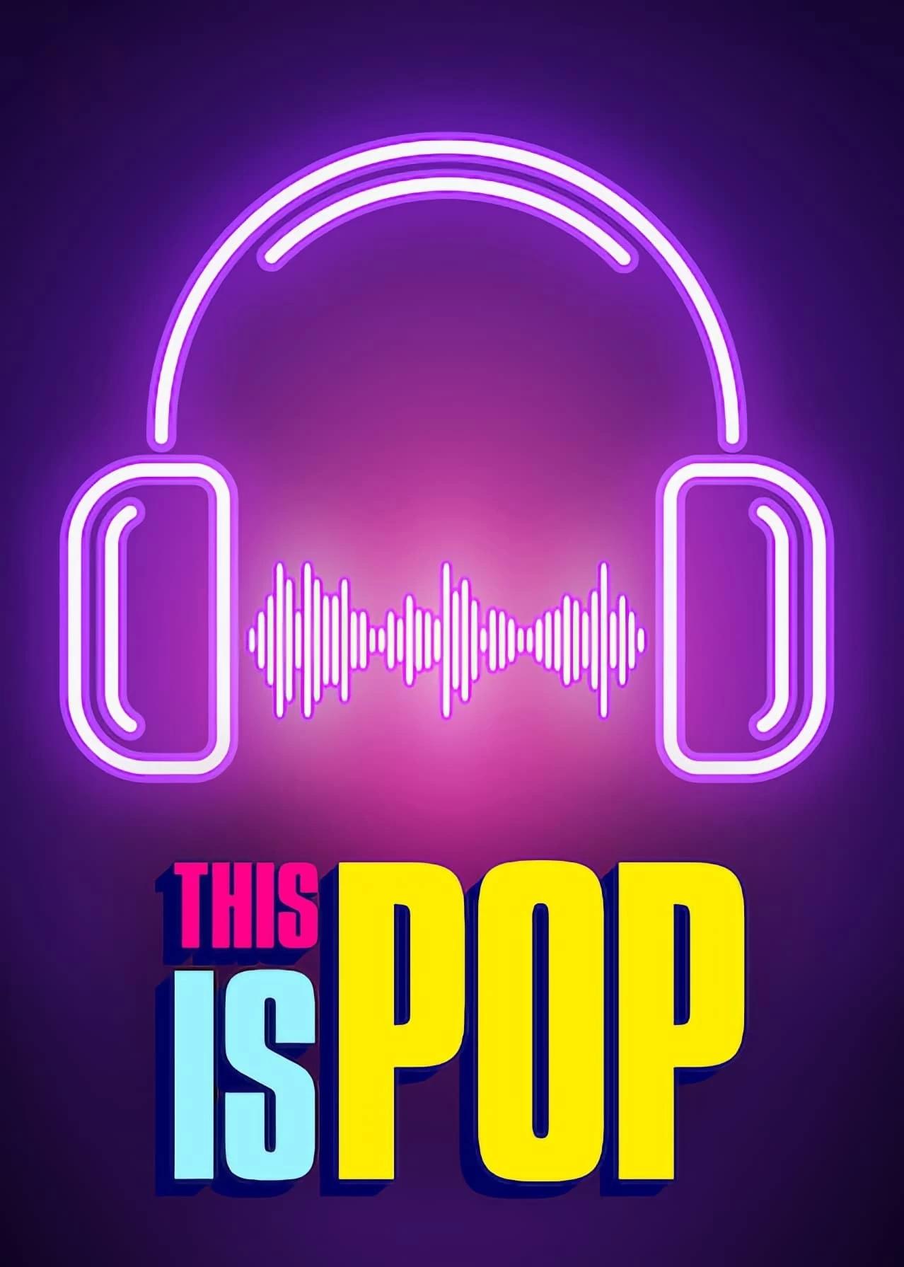 Xem phim Đây là nhạc Pop - This Is Pop (2021)