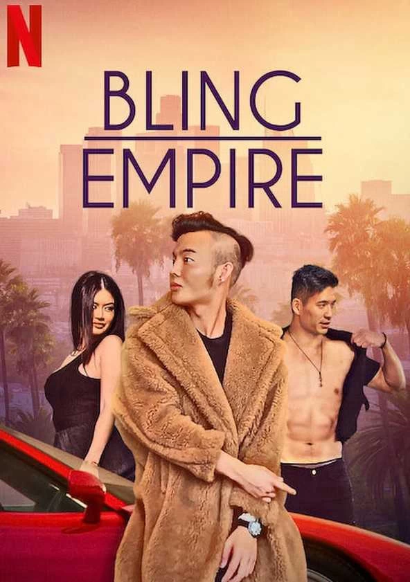 Xem phim Đế chế phô trương (Phần 1) - Bling Empire (Season 1) (2021)