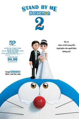 Xem phim Doraemon: Đôi Bạn Thân 2 - Stand By Me Doraemon (2020)