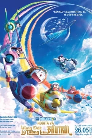 Xem phim Doraemon: Nobita và Vùng Đất Lý Tưởng Trên Bầu Trời - Doraemon: Nobita's Sky Utopia (2023)