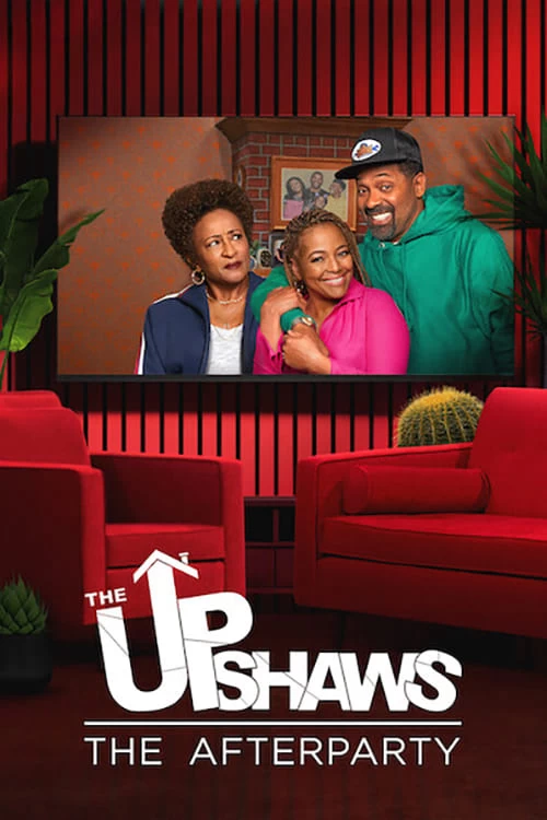 Xem phim Gia Đình Upshaw: Tiệc Hậu - The Upshaws: The Afterparty (2021)