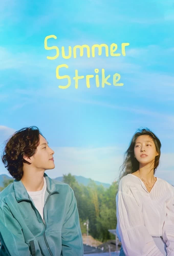 Xem phim Hè Rồi, Nghỉ Việc Thôi - Summer Strike (2022)