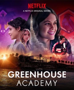 Xem phim Học Viện Greenhouse (Phần 1) - Greenhouse Academy (Season 1) (2017)