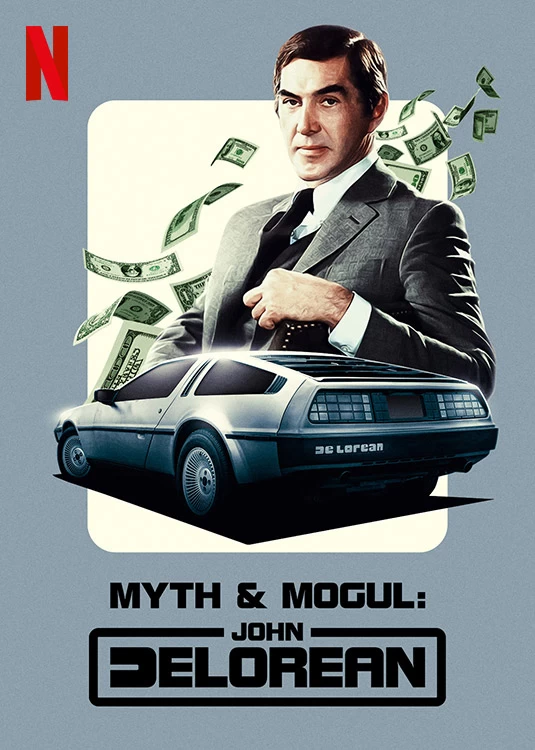 Xem phim John DeLorean: Thăng Trầm Cùng Xe Hơi - Myth & Mogul: John DeLorean (2021)