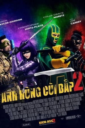 Xem phim Người Hùng Củ Chuối 2 - Kick-Ass 2 (2013)