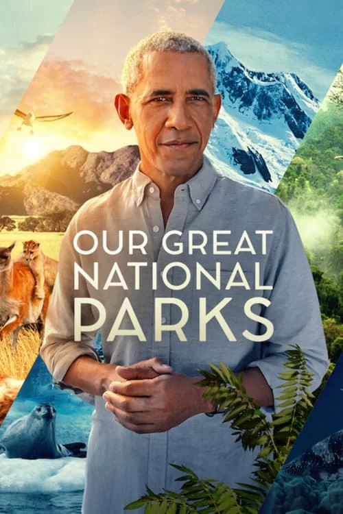 Xem phim Những Công Viên Quốc Gia Kỳ Diệu - Our Great National Parks (2022)