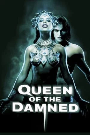 Xem phim Nữ Hoàng Ma Cà Rồng - Queen of the Damned (2002)