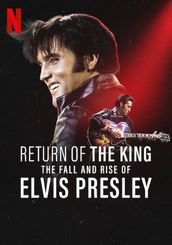 Xem phim Ông hoàng rock 'n' roll: Sự xuống dốc và trỗi dậy của Elvis Presley - Return of the King: The Fall and Rise of Elvis Presley (2024)