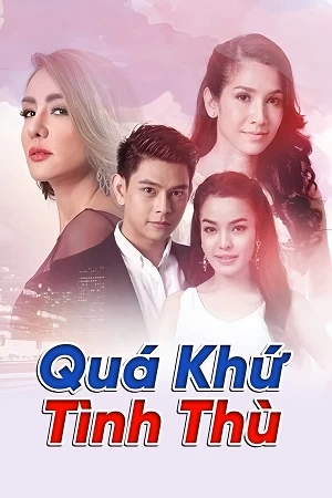 Xem phim Quá Khứ Tình Thù - Buang Rak Salak Kaen (2016)