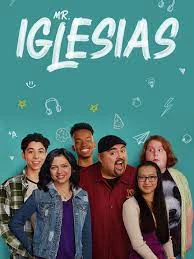 Xem phim Thầy Giáo Iglesias (Phần 3) - Mr. Iglesias (Season 3) (2020)