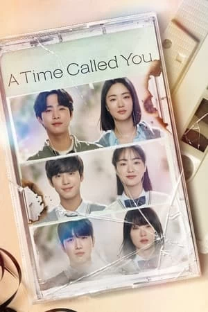 Xem phim Thời Gian Gọi Tên Em - A Time Called You (2023)