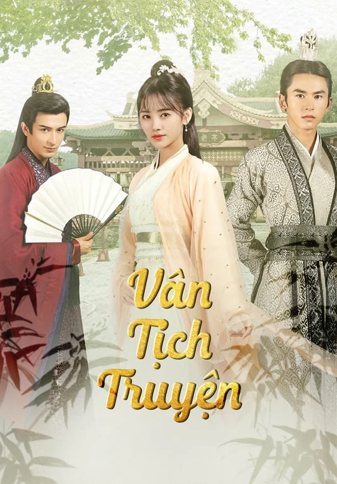 Xem phim Vân Tịch Truyện - Legend Of Yun Xi (2018)