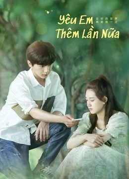 Xem phim Yêu Em Thêm Lần Nữa - Way Back into Love (2022)